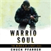 Warrior Soul: The Memoir of a Navy SEAL