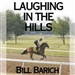 Laughing in the Hills