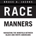 Race Manners