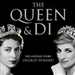 The Queen and Di: The Untold Story