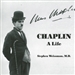 Chaplin: A Life