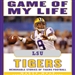 Game of My Life: LSU Tigers: Memorable Stories of Tigers Football