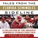 Tales from the Florida State Seminoles Sideline