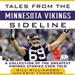 Tales from the Minnesota Vikings Sideline