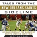 Tales from the New Orleans Saints Sideline