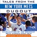 Tales from the New York Mets Dugout