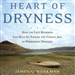 Heart of Dryness