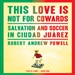 This Love Is Not for Cowards