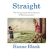 Straight: The Surprising Short History of Heterosexuality