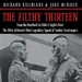 The Filthy Thirteen: From the Dustbowl to Hitler's Eagle's Nest