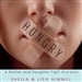 Hungry: A Mother and Daughter Fight Anorexia