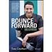 Bounce Forward: How to Transform Crisis into Success