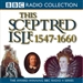 This Sceptred Isle, Volumel 4: Elizabeth I to Cromwell 1547-1660