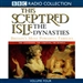 This Sceptred Isle: The Dynasties, Volume 4