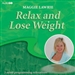 Relax and Lose Weight