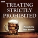 Treating Strictly Prohibited