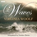 The Waves (Dramatized)