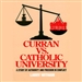 Curran vs. Catholic University