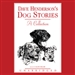 Dave Henderson's Dog Stories: A Collection