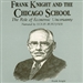 Frank Knight and the Chicago School