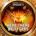 Here There Be Tygers (Dramatized)