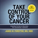 Take Control of Your Cancer