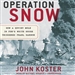 Operation Snow