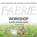 Faerie Workshop