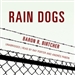 Rain Dogs