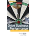 Drive Business Performance