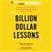 Billion Dollar Lessons