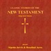 Classic Stories of the New Testament