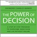 The Power of Decision