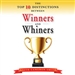 The Top Ten Distinctions Between Winners and Whiners