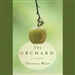 The Orchard: A Memoir