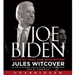 Joe Biden: A Life of Trial and Redemption