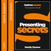 Presentation Secrets: Collins Business Secrets