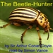 The Beetle-Hunter