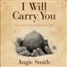 I Will Carry You: The Sacred Dance of Grief and Joy