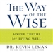 The Way of the Wise: Simple Truths for Living Well