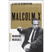 Malcolm X: A Life of Reinvention