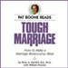 Tough Marriage: How To Make a Marriage Relationship Work