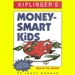 Kiplinger's Money-Smart Kids