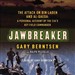 Jawbreaker: The Attack on bin Laden and al-Qaeda