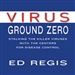 Virus Ground Zero