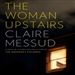 The Woman Upstairs