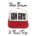 Gun Guys: A Road Trip