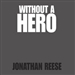 Without a Hero: Stories