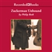 Zuckerman Unbound