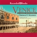 Venice: A New History